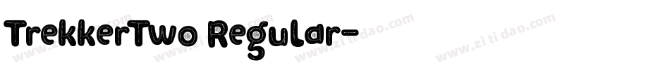 TrekkerTwo Regular字体转换